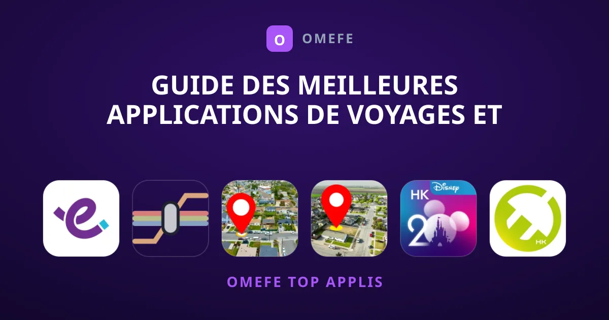 Guide des Meilleures Applications de Voyages et Local